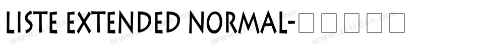 Liste Extended Normal字体转换